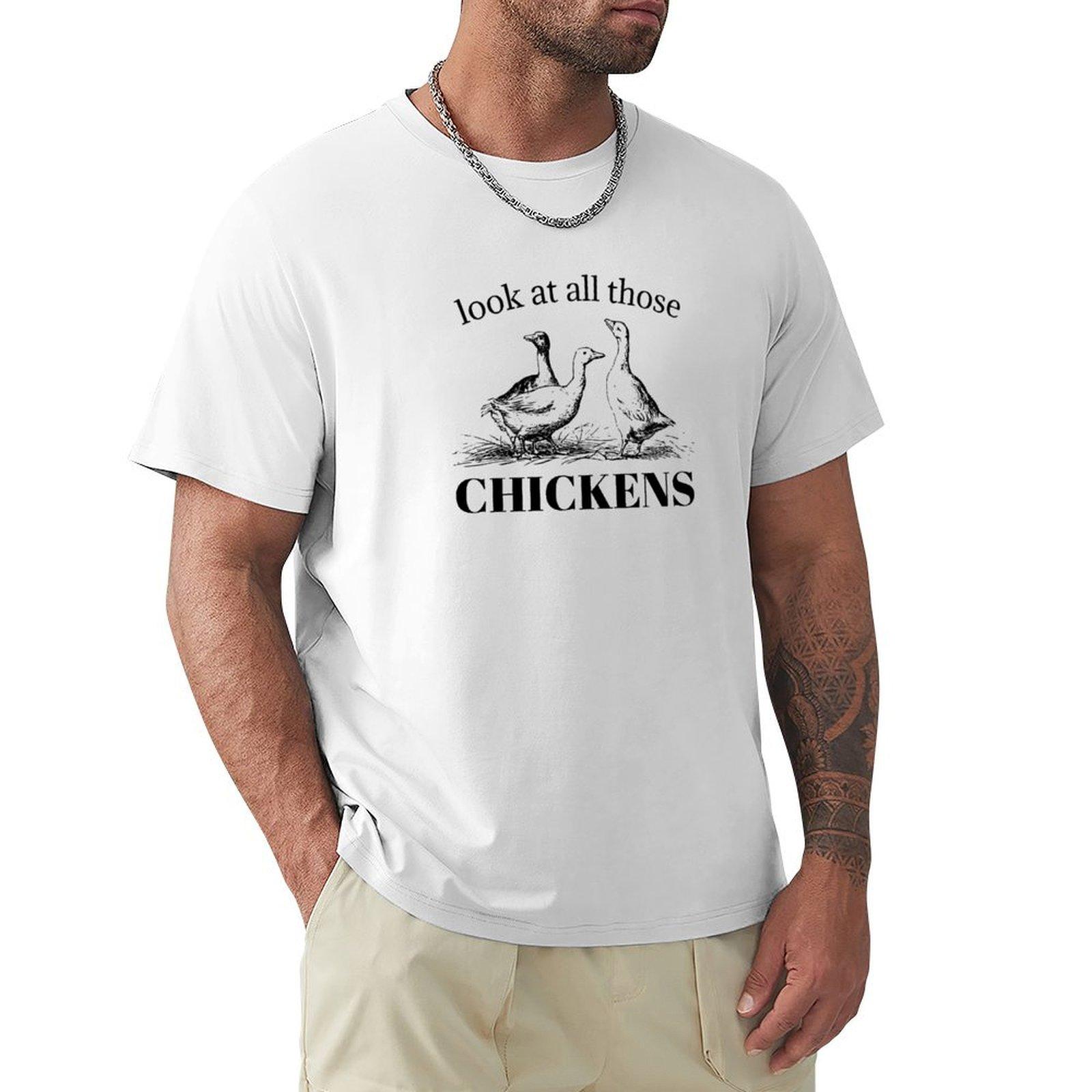 Look At All Those Chickens Vintage Goose Tshirt Fashion Print Casual Short Sleeve S