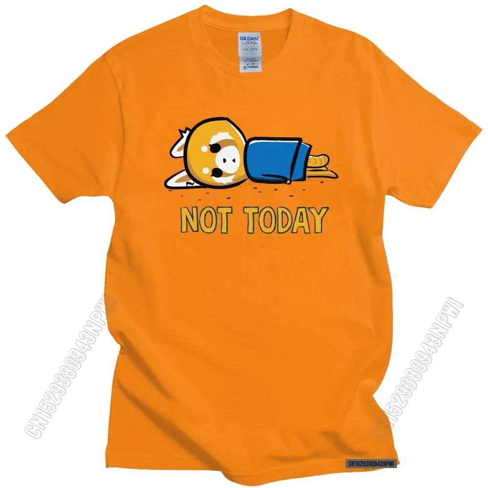 Funny Not Today T Shirt Men Fashion Aggretsuko Aggressive Retsuko T-Shirt Loose Fit Clothing Anime Manga Tee Tops Merch
