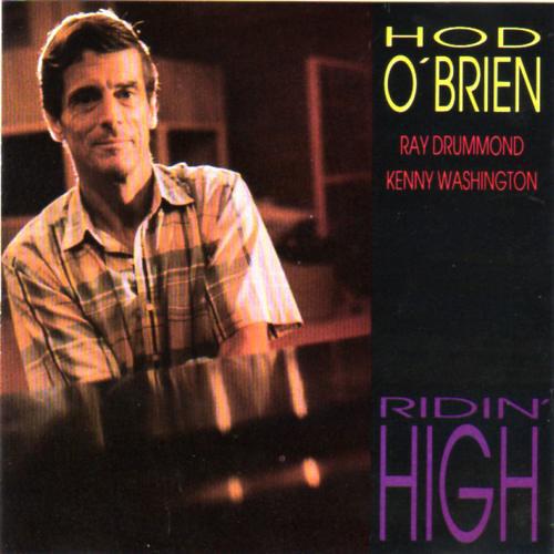 

CD HOD O BRIEN - Ridin High RSRCD116 Reservoir 1990 US Джаз Б/У