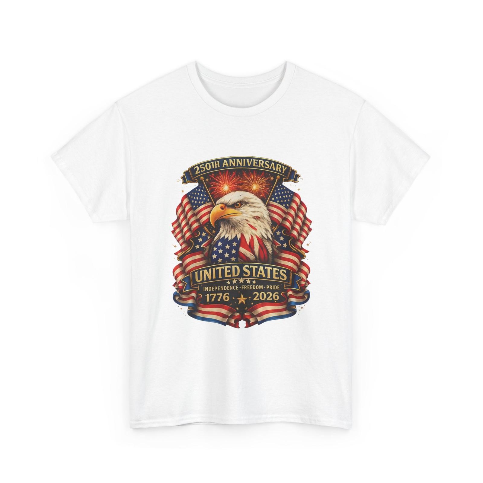 250 Years Freedom Shirt, USA 250th Anniversary 1776 2026 Patriotic Eagle Shirt S