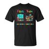 First Teach Then Beach I Am Earning A Summer Break Teacher T-Shirt