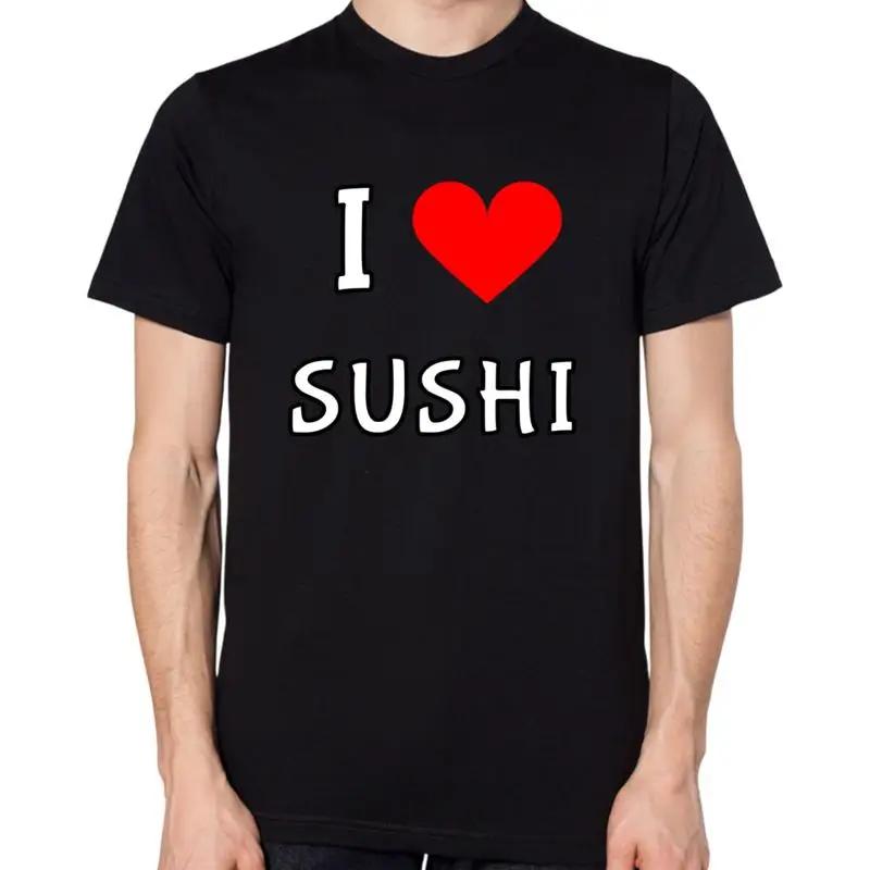 I Love Sushi T Shirt
