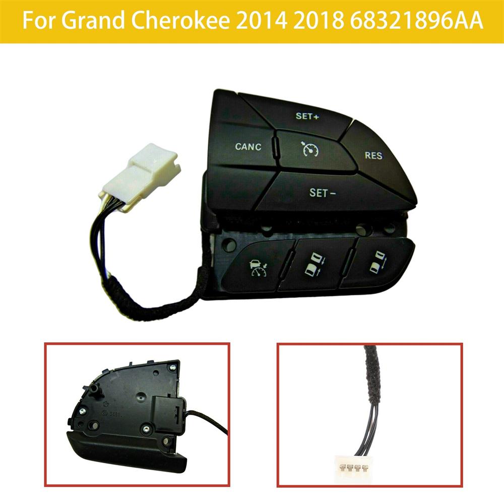 Steering Wheel Cruise Control Switch For 2014-18 Jeep Grand Cherokee 68321896AA