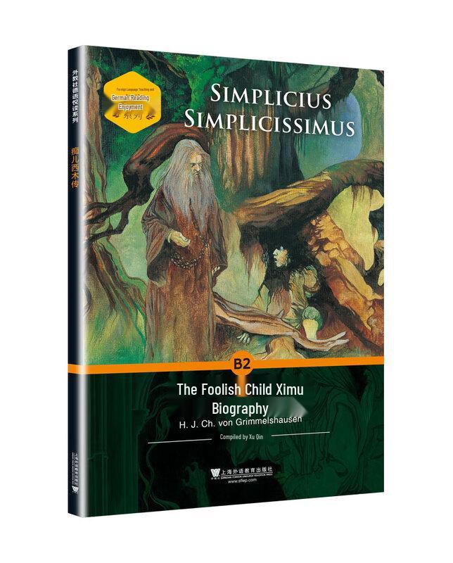 German Reading Series: The Tale of Ximu the Idiot