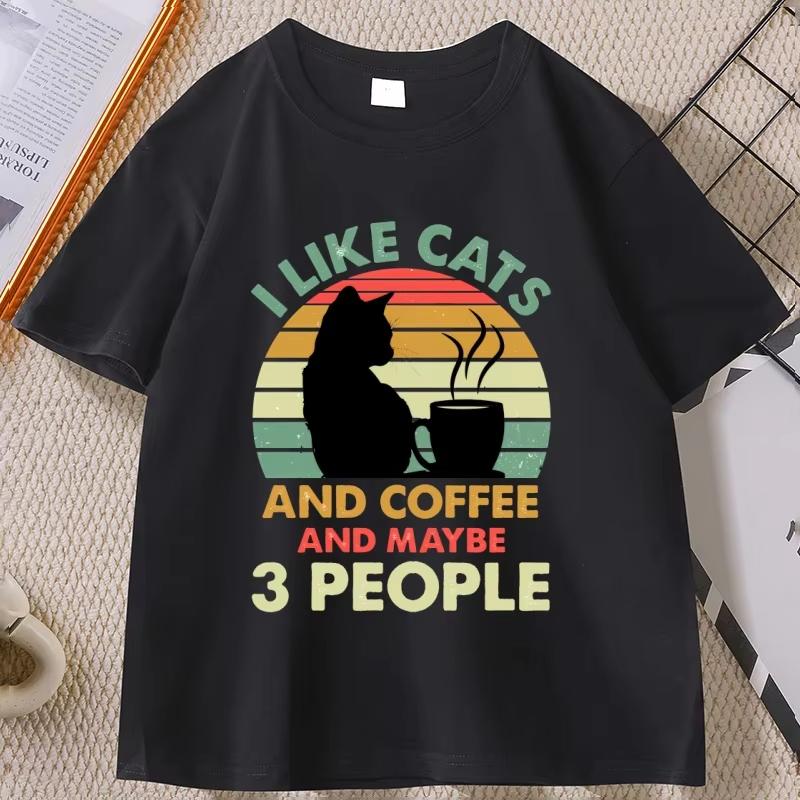 Cats and Coffee Sunset Tshirt I Like Cats and Maybe 3 People Tshirt Casual Cotton Printed Short Sleeve T Shirt Streetwear Tops