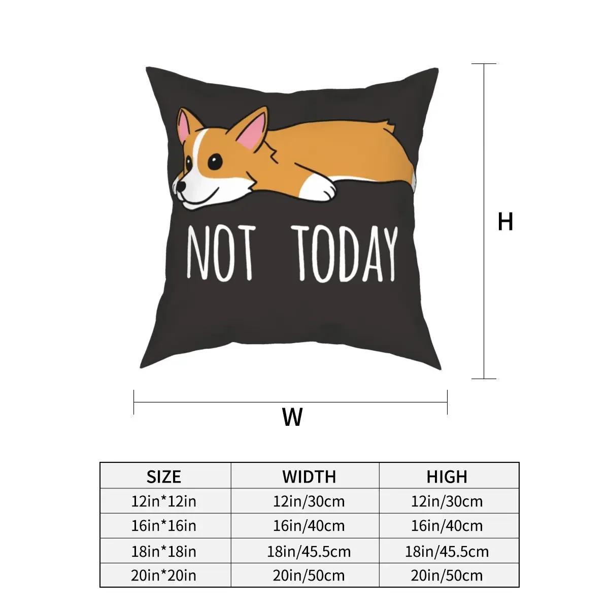 

Смешная На сегодня Корги Собака Наволочка для декоративной подушки Декоративная подушка Модные наволочки 66x66cm чёрный