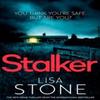 Stalker by Lisa Stone Paperback Book 9780008236724