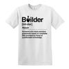 Builder Defined Labourer Profession Tshirt Funny Gift Novelty Top Tee