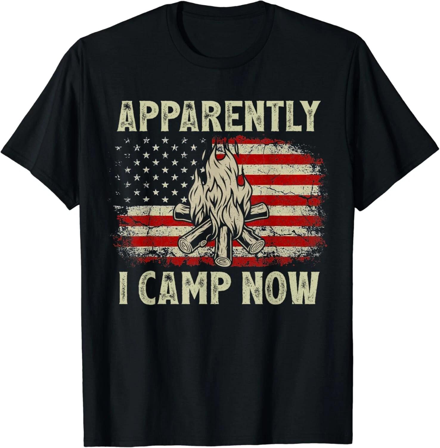 

Apparently I Camp Now Vintage Funny Camping USA FLag Gift Unisex T-Shirt L