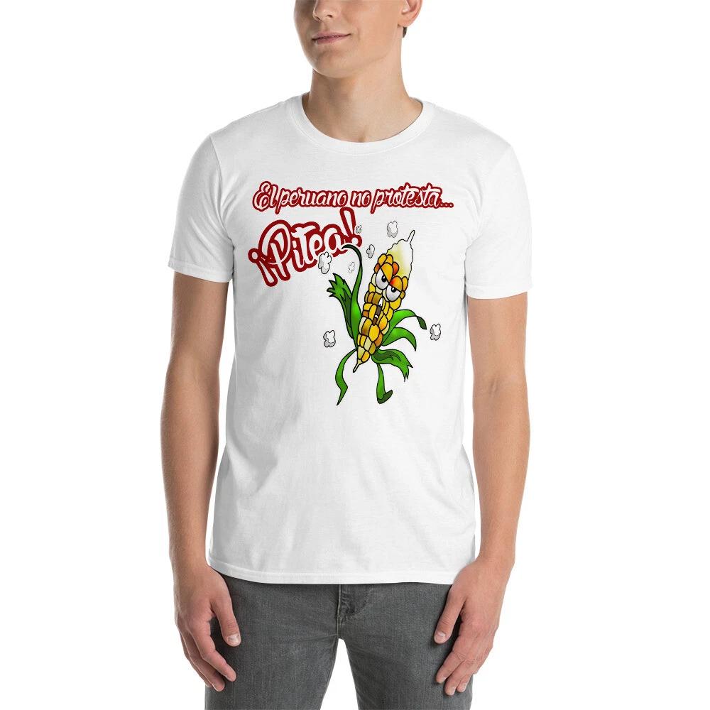 EL PERUANO NO SE QUEJA, PITEA, PERUVIAN SLANG FUN Short-Sleeve Unisex T-Shirt 2XL