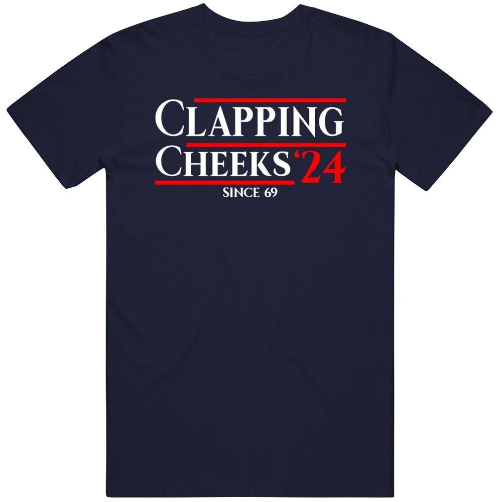 

Funny Clapping Cheeks 69 Presidential Candidate T Shirt Unisex T-Shirt XXL