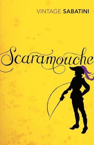 Scaramouche by Rafael Sabatini Paperback Book 9780099529859