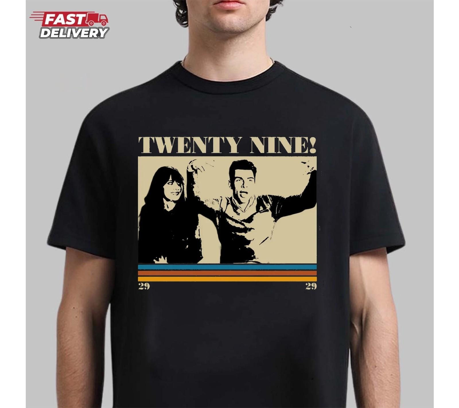 Funny New Girl TV Show T-Shirt, New Girl Twenty-nine Tee S