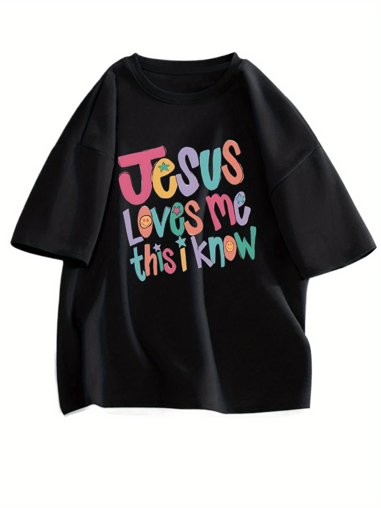 

Jesus Loves Me This I Know TShirt Christian Quote Graphic Tee Summer Casual Short Sleeve Faith Inspired Religious Top 4XL