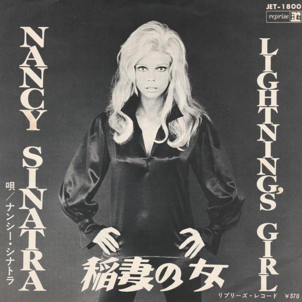 

7inch Record NANCY SINATRA - Lightning s Girl / Until It s Time JET1800 REPRISE RECORDS 1967 Japan Jazz Used