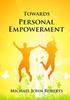 The Towards Personal Empowerment Book