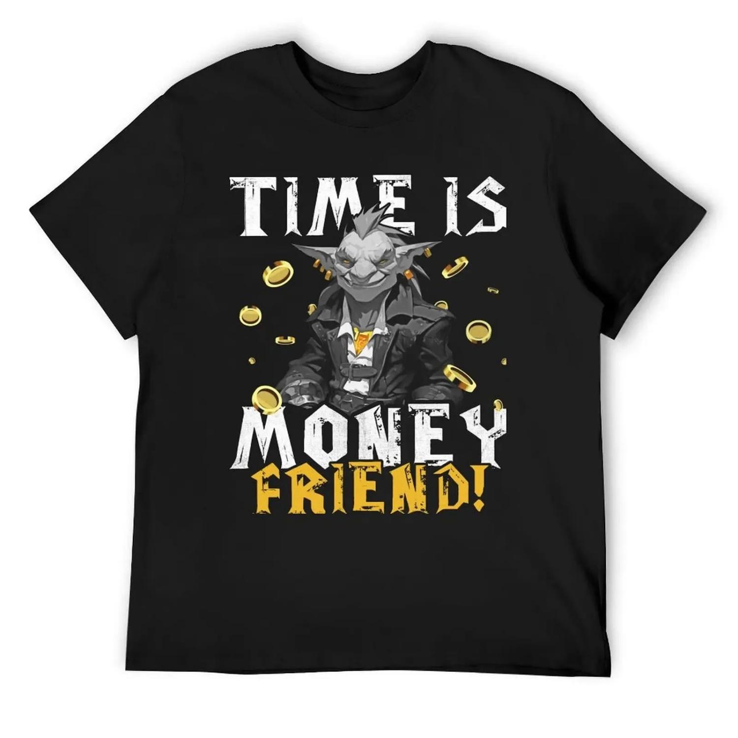 Time is money friend T-Shirt Blouse luxury designer aesthetic clothes graphic shirts t shirts for men S чёрный