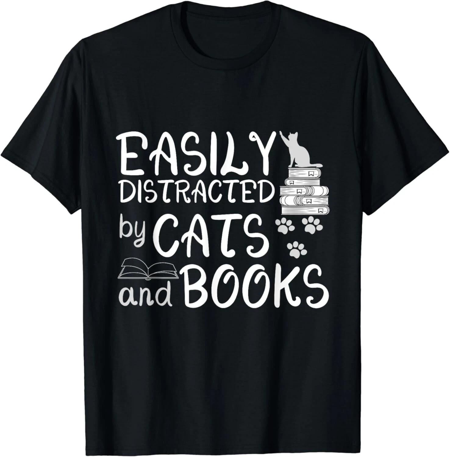 Easily Distracted By Cats And Books Shirt Funny Book Lover Gift Unisex T-Shirt 3XL