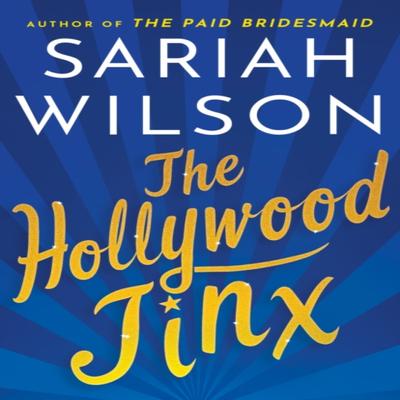 The Hollywood Jinx by Sariah Wilson Paperback Book 9781542039260