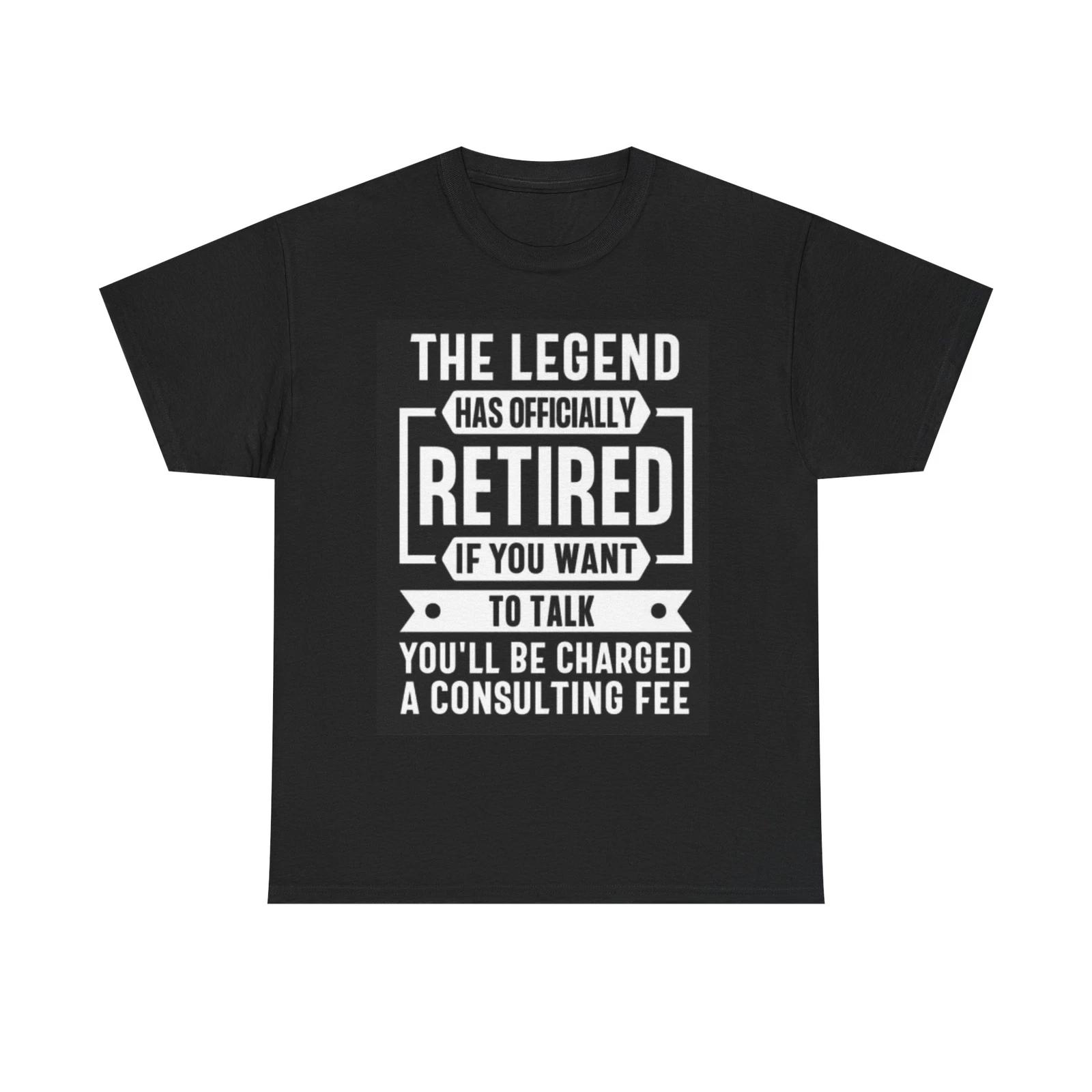 Men s and Women s T-shirts The Legend Has Retired L