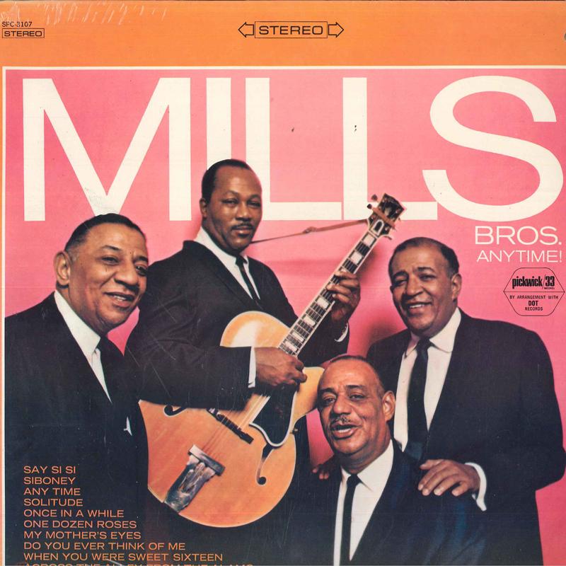 

LP Пластинка MILLS BROTHERS - Anytime! SPC3107 Пиквик Американский блюз