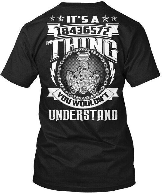 

18436572 Thing - Its A You Wouldnt Understand T-Shirt Made in the USA Size S-5XL Unisex T-Shirt XXXL