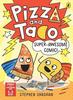 Pizza and Taco SuperAwesome Comic by Stephen Shaskan Paperback Book 9780241760161
