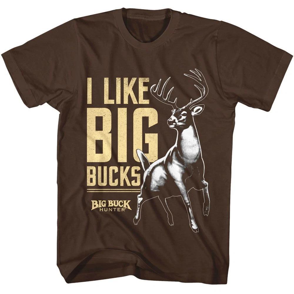 Big Buck Hunter - I Like Big Bucks - American Classics - Short Sleeve T-Sh 110