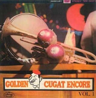 

7inch Record XAVIER CUGAT & HIS ORCHESTRA - Golden Cugat Encore Vol. 1 SM3017 MERCURY 1965 Japan Jazz Used