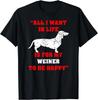 Funny Dachshund Wiener Dog Weiner Dog Lover Mom Dad Trainer Gift Unisex T-Shirt