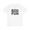 Heathers Big Fun Short Sleeve Tee
