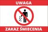 No Littering Sign 20x30 Cm PVC T005