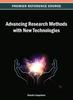 The Advancing Research Methods with New Technologies Book