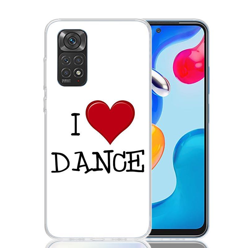 I Love Dance Phone Case For Xiaomi Redmi Note 15 14 13 12S 12 Pro Plus 11S 11E 11 11T 10S 10 Art Soft Pattern Cover Redmi Note 1