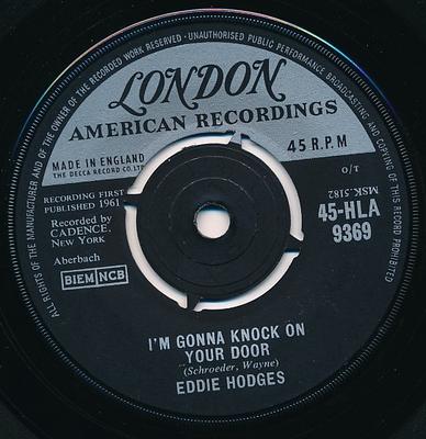 7inch Record EDDIE HODGES - I'm Gonna Knock On Your Door / Ain' 45HLA9369 LONDON 1961 UK Rock Used