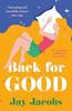 Back for Good by Jay Jacobs Paperback Book 9781835742464