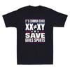 It's Common Sense XX Is Different To XY Save Girls Sports Funny Saying T-Shirt