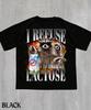 I Refuse To Tolerate Lactose Raccoon Shirt,Milk Funny Shirt,Sarcastic Offensive Meme Shirt,Gen Z Gag Gift,Edgy Dark Humor Shirt,Stupid Shirt