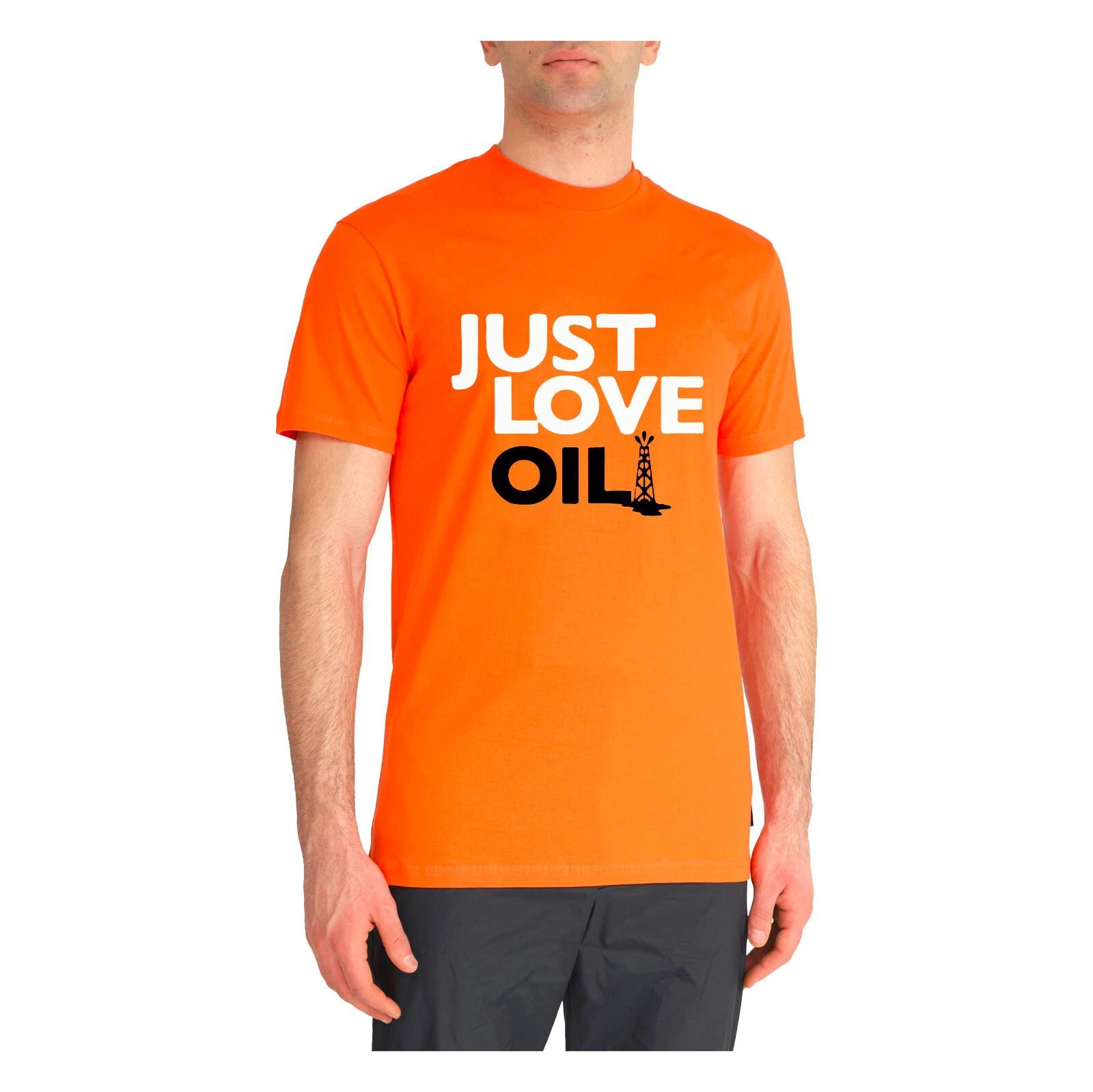 Just Love Oil T-shirt | Anti Woke Agenda | Anti Just Stop Oil Protest | Funny XL