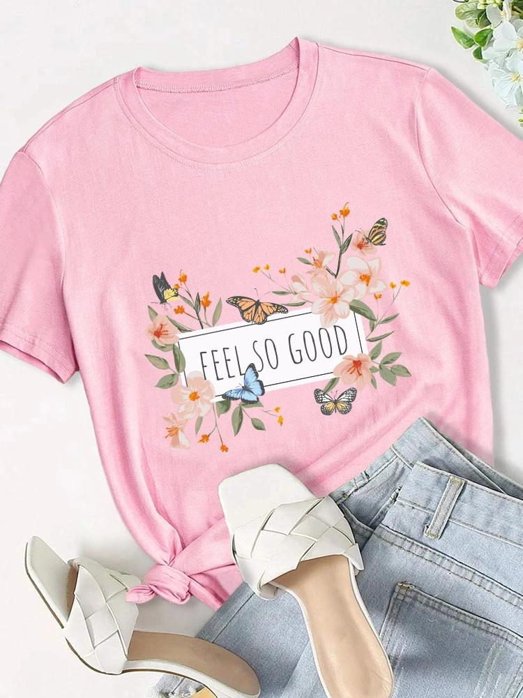 Feel So Good Flower Butterfly Print Women T Shirt Short Sleeve O Neck Loose Women Tshirt Ladies Tee Shirt Tops Camisetas Mujer