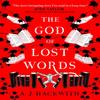 The God of Lost Words by A.J. Hackwith Paperback Book 9781789093216