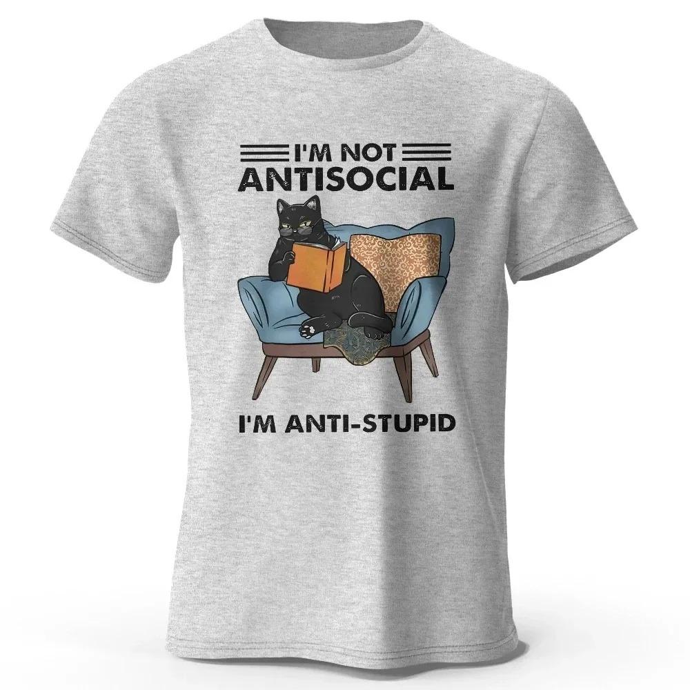 I Am Not Anti Social Printed Men T-Shirt 100% Cotton Oversized Funny Cat Graphic Tees for Men Women Summer  Loose Fashion Tops T