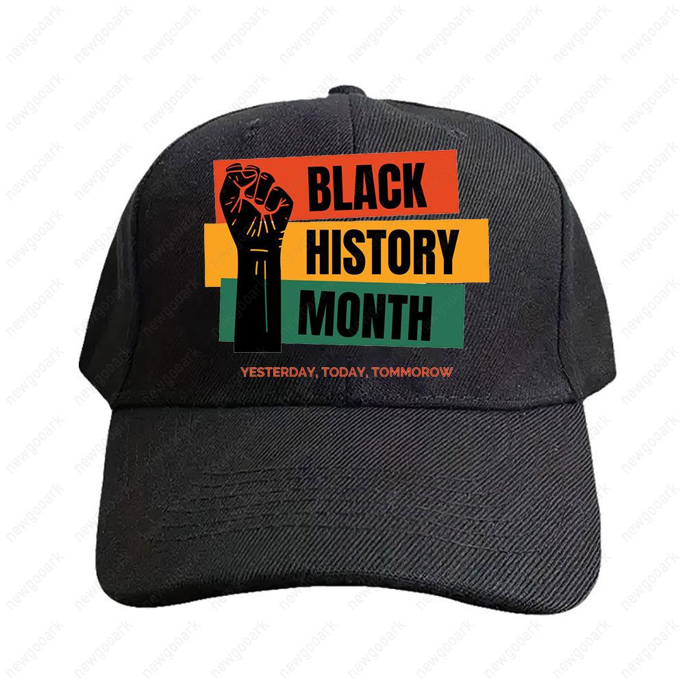 Black History Month Yesterday Today Tommorow Cap Adult Graphic Baseball Cap Adjustable Streetwear