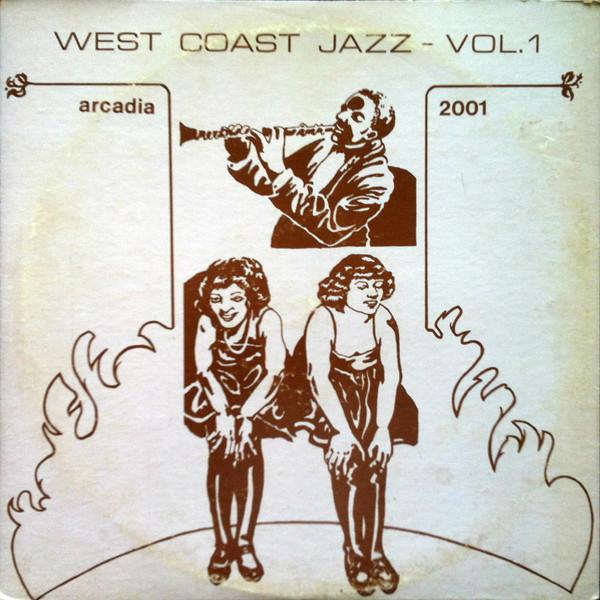 

LP Record VARIOUS - West Coast Jazz - Vol. 1 740721 Arcadia 1974 US Jazz Used