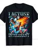 Funny Lactose Intolerant T-Shirt- Sarcastic Meme Graphic Tee with Dairy-Free Design