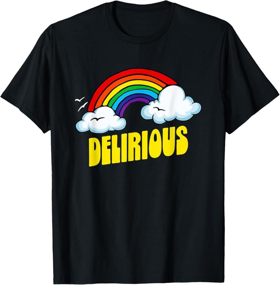 Delirious Cute Funny Sarcastic Retro Vintage 80 s Rainbow T-Shirt Unisex T-Shirt M