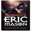 The Chronicles of Eric Mason by Alex Ince Paperback Book 9781861517500
