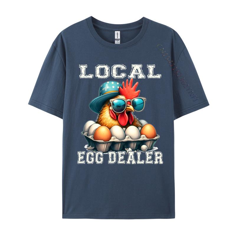 Local Egg Dealer Funny Egg Peddler Chicken Egg Farmer Fashionable Printed Funny T Shirts Fall O Neck Cotton Tops Shirt For Unisex