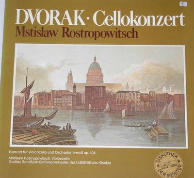 LP Record ANTONN DVOK MSTISLAW ROSTROPOWI  Dvorak  Cellokonzert 87696XAK MELODIA AUSLES Germany Classical Used