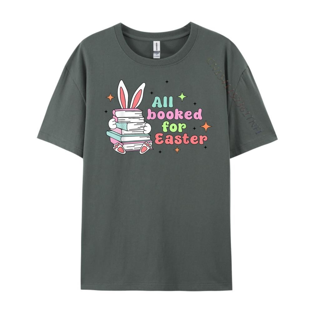 All Booked For Easter Bunny Ear Librarian Reading Bookworm Men Graphic Tees Funny Gifts Printing